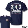 343 Forever in Our Hearts 9/11 Memorial T-Shirt - Firefighter Tribute Tee, Honoring Heroes Apparel
